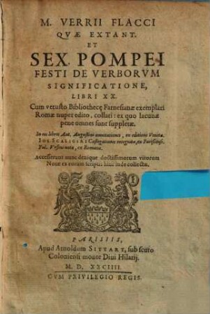 M. Verrii Flacci Quae Extant et Sex. Pompei Festi de Verborum significatione, Libri XX.