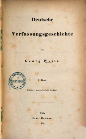 Deutsche Verfassungsgeschichte, 2. [Die Deutsche Verfassung im Fränkischen Reich]
