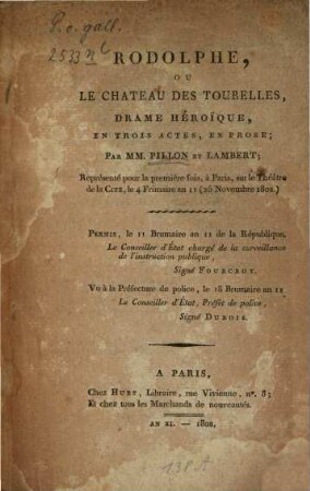 Rodolphe ou le château des Tourelles : drame héroique en trois actes en prose