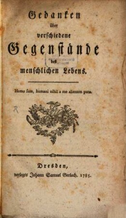Gedanken über verschiedene Gegenstände des menschlichen Lebens