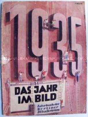 Sonderdruck der "Berliner Illustrirten" mit einem Jahresrückblick 1935