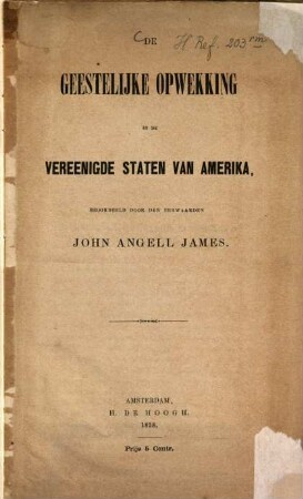 Geestelijke opwekking in de vereenigde staten van Amerika, beoordeeld door John Angell James