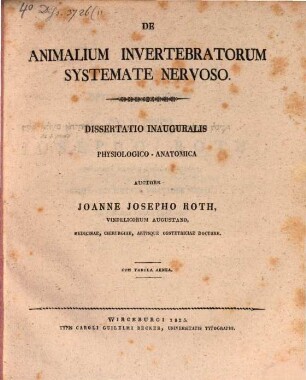 De animalium invertebratorum systemate nervoso : dissertatio inauguralis physiologico-anatomica ; cum tabula aenea