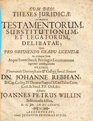 Theses iuridicae ex materia testamentorum, substitutionum et legatorum delibatae