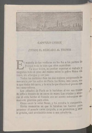 Capítulo LXXXIX - ¿Desde el mercado al trono?