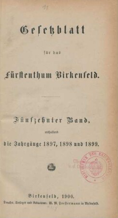 15.1897/99: Gesetzblatt für das Fürstenthum Birkenfeld