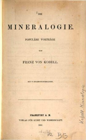 Die Mineralogie : populäre Vorträge