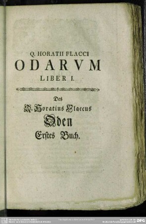 Q. Horatii Flacci Odarum Liber I.