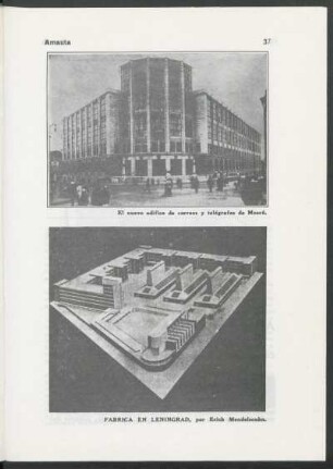 El nuevo edificio de correos y telégrafos de Moscú [y] Fábrica en Leningrad