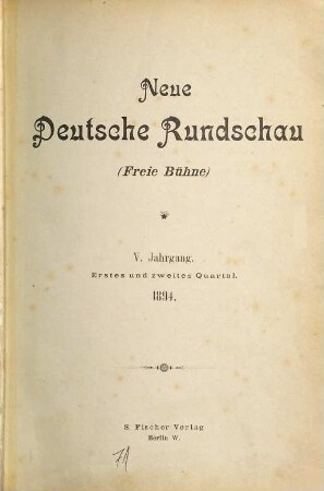 Neue deutsche Rundschau : (Freie Bühne). 5. 1894, 1 - 2