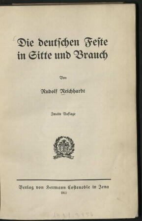 Die deutschen Feste in Sitte und Brauch