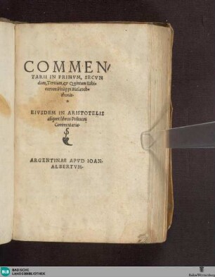 Commentarii in primvm, secvndvm, tertivm, et quintum Ethicorum Philippi Melanchthonis