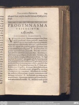 Progymnasma Tricesimum. Ascensius. Vincentius, Timotheus.