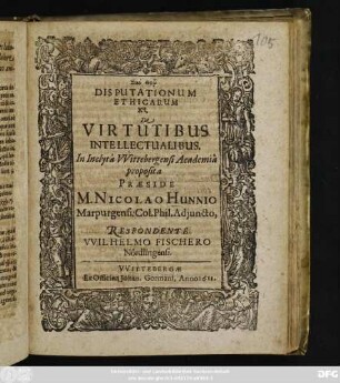 Disputationum Ethicarum XI. De Virtutibus Intellectualibus