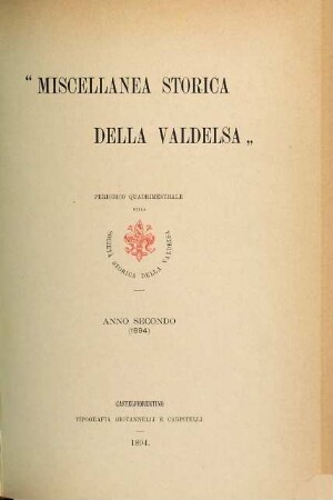 Miscellanea storica della Valdelsa : periodico semestrale della Società Storica della Valdelsa. 2. 1894
