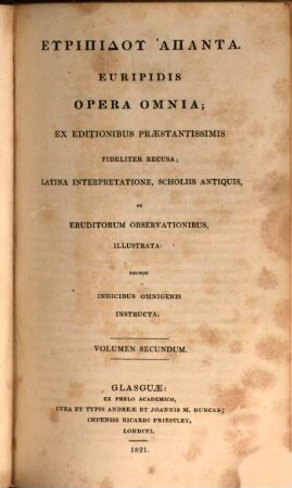 Opera omnia. 2. Phoenissae, Medea