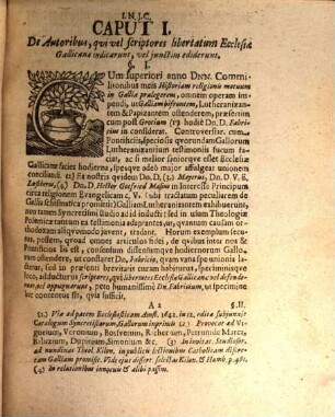 M. Petri Zornii, S. Theol. Baccal. Tractatus De Libertatibus Ecclesiæ Gallicanæ Antiqvæ & Hodiernæ : in qva agitur tum de capitibus libertatum Ecclesiæ illius, tum de scriptoribus Gallis Antiqvis & recentissimis, qvi vel libertates Ecclesiæ suæ defenderunt vel oppugnarunt ... ; Ex Prælectionibus Academicis, in qvibus Galliam Schismaticam, exhibuit. Accedit Appendix, In qva autor se defendit contrà objectiones nuperrimas Joh. Fabricii, Sereniss. Duc. Bruns. & Luneb. Consil. Eccles. Abbatis Regiæ Lutteræ, S. Theol. D. & Prof. Primarii in Acad. Julia
