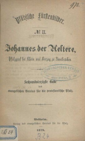 Johannes der Aeltere, Pfalzgraf bei Rhein und Herzog zu Zweibrücken