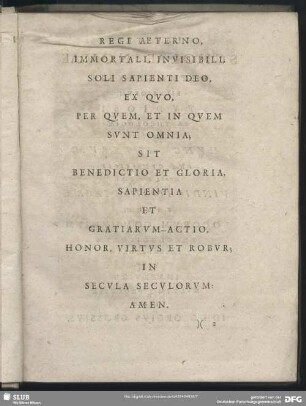 Regi Aeterno, Immortali, Invisibili, Soli Sapienti Deo …