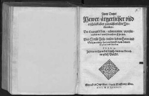 Zwey Dutzet Newer ärgerlicher vnd erschröcklicher gottslästerlicher Jrrthumben: Der Euangelischen, reformierten, protestierenden vnd new Erleuchten Christen. Von Christi Jesu, vnsers lieben Herrn vnd Seligmachers, hochuerdienstlichem bittern Leyden vnd Sterben