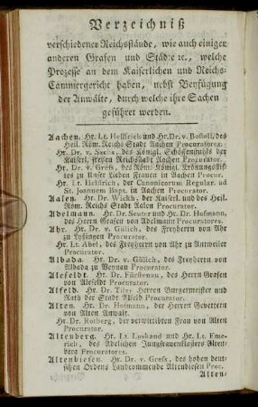 Verzeichniß verschiedener Reichsstände, wie auch einiger anderen Grafen und Städte etc., welche Prozesse...haben, nebst Beyfügung der Anwälde,[...]