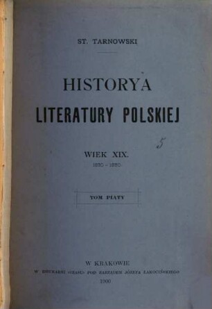 Historya literatury polskiej. 5, Wiek XIX : 1830 - 1850