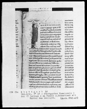 Stuttgarter Passionale — Pars hiemalis (erster Band) — Initiale I (n diebus), darin die Marter des heiligen Sebastian, Folio 17recto