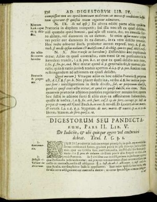 Digest. Lib. V. De Iudiciis, & ubi quisque agere vel conveniri debeat.