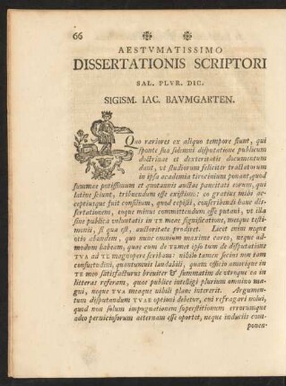Aestumatissimo Dissertationis Scriptori Sal. Plur. Dic. Sigism. Iac. Baumgarten