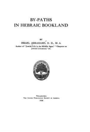 By-paths in Hebraic bookland / by Israel Abrahams