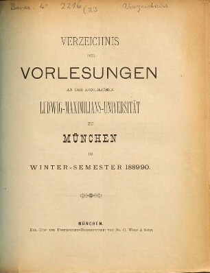 Verzeichnis der Vorlesungen : Personalstand der Ludwig-Maximilians-Universität zu München. WS 1889/90