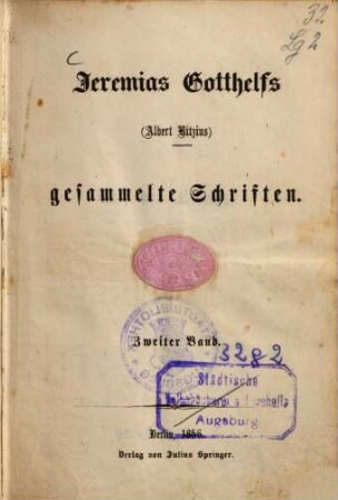 Jeremias Gotthelfs (Albert Bitzius) gesammelte Schriften, 2. [Uli, der Knecht]