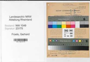 Entnazifizierung Gerhard Froels , geb. 07.11.1890 (Lokfuehrer)