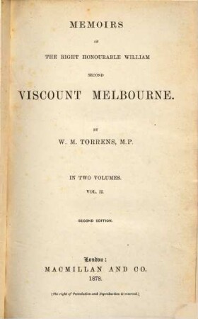 Memoirs of the Right Honourable William second Viscount Melbourne : With a portrait, 2
