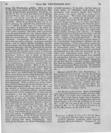 Tacitus, C.: C. Cornelii Taciti Opera. Vol. 4. Libellum de Germania, Vitam Agricolae et Dialogum de Oratoribus complectens. Hrsg. von G. A. Ruperti. Hannover: Hahn 1832 Auch u. d. T.: C. Cornelii Taciti Opera minora