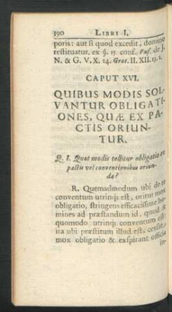 Caput XVI. Quibus Modis Solvantur Obligationes, Quae Ex Pactis Oriuntur