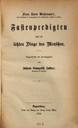 Franz Xaver Wohlmann's Fastenpredigten über die letzten Dinge des Menschen