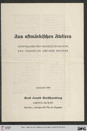 Aus ostmärkischen Ateliers : Ausstellung von Handzeichnungen und Aquarellen lebender Künstler : August 1939