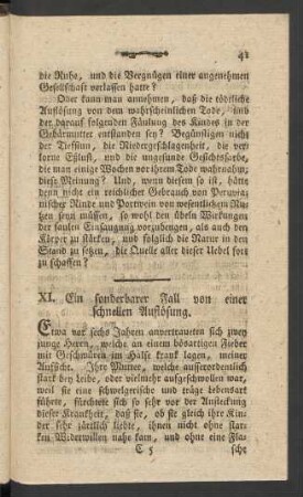XI. Ein sonderbarer Fall von einer schnellen Auflösung