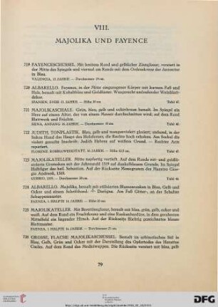 VIII. Majolika und Fayencen (Nr. 719-765)
