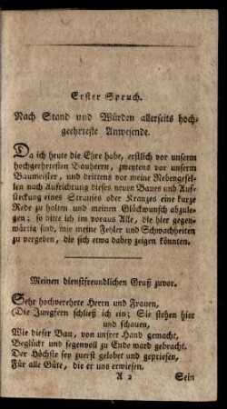 Erster Spruch. Nach Stand und Würden allerseits hochgeehrteste Anwesende.