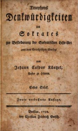 Xenophons Denkwürdigkeiten des Sokrates zur Beförderung der sokratischen Lehr-Art, Erstes Stück