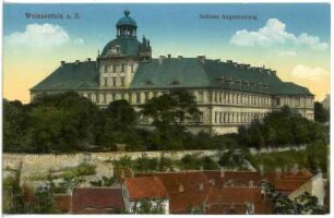 Weißenfels. Schloss Augustusburg
