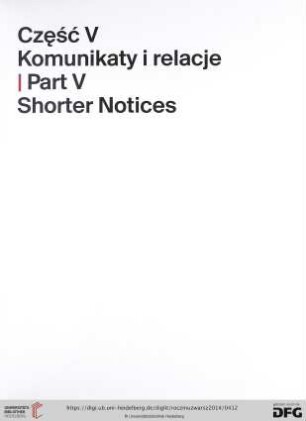 Część V. Komunikaty i relacje / Part V. Shorter Notices