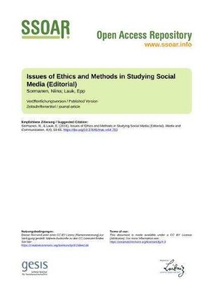 Issues of Ethics and Methods in Studying Social Media (Editorial)