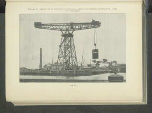 Drehkran mit Laufkatze. Für das Kaiser-Dock in Bremerhaven ausgeführt von der Benrather Maschinenfabrik Akt.-Ges. 150t Tragfähigkeit.