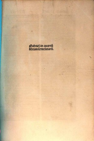 Gabriel super primo sententiarum, 4