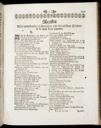 Register Aller vornehmsten Historischen und Moralischen Sachen/ so in disem Buch enthalten.