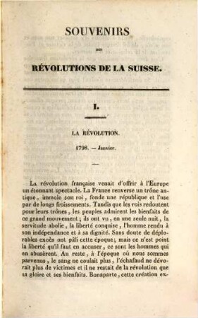 Souvenirs des révolutions de la Suisse : pendant les 40 dernières années de 1798 a 1838, 1