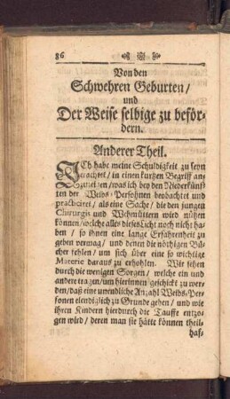 Anderer Theil. Von den Schwehren Geburten und Der Weise selbige zu befördern